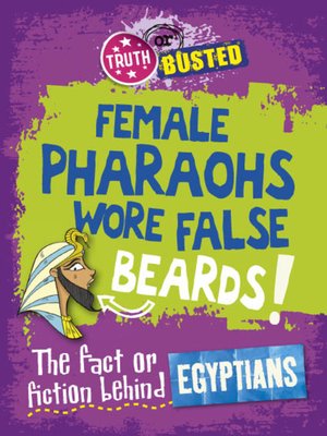 The Fact or Fiction Behind the Egyptians - ebook
